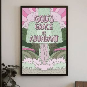 "God's Grace is Abundant" Christian Art Print Poster - Colorful Waterfall Design, Printable, Instant Digital Download