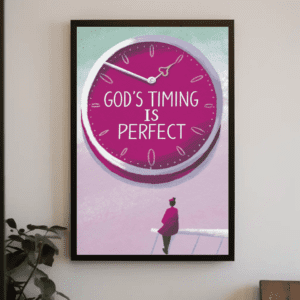 "God's Timing is Perfect" Christian Art Print Poster Illustration Wall Home Decor - Patience & Trust, Printable, Easy Digital Download