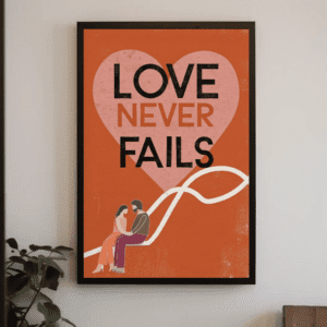 "Love Never Fails" Encouraging Christian Printable Art | 1 Corinthians 13:8 Faith Poster | Minimalist Scripture Wall Decor | Relationship Home Decor Gift | Instant Digital Download