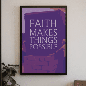 "Faith Makes Things Possible" Purple Christian Printable Art Faith Poster Illustration Wall Home Decor - Encouragement & Action, Printable, Instant Digital Download
