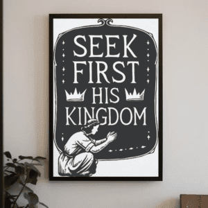 "Seek First His Kingdom (Matthew 6:33)" B&W Vintage Christian Printable Art Scripture Poster Illustration Wall Home Decor - Priorities & Prayer, Printable, Instant Digital Download