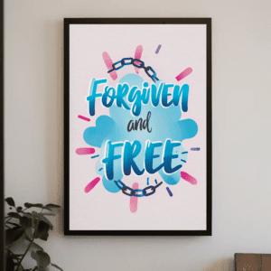 "Forgiven and Free" Colorful Modern Christian Printable Art Faith Poster Illustration Wall Home Decor - Liberation & Redemption (John 8:36), Printable, Instant Digital Download