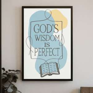 "God's Wisdom is Perfect" Modern Christian Printable Art | Proverbs 2:6 Inspired Faith Poster | Scripture Wall Decor | Guidance Home Decor Gift | Instant Digital Download